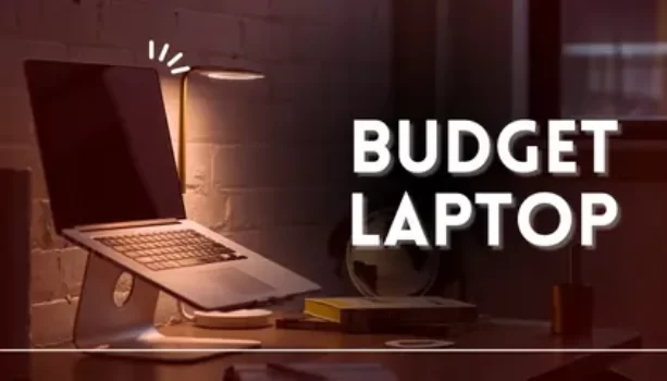 Budget laptop