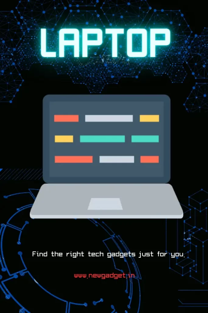 Laptop the right gadgets